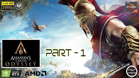 Assassin S Creed Odyssey Part 1 Ryzen 5 5600x RTX3060 YouTube