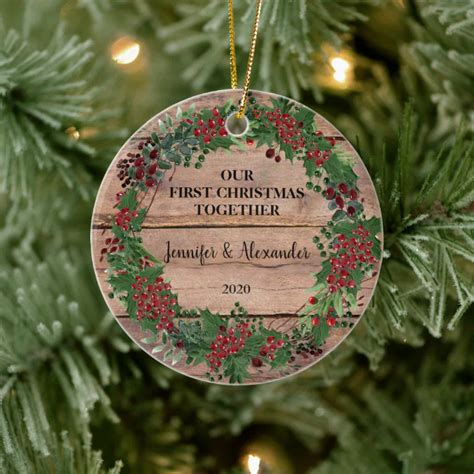 Our First Christmas Together Rustic Wood Berries Ceramic Ornament Zazzle