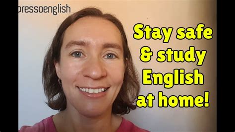 Stay Safe And Study English At Home Youtube