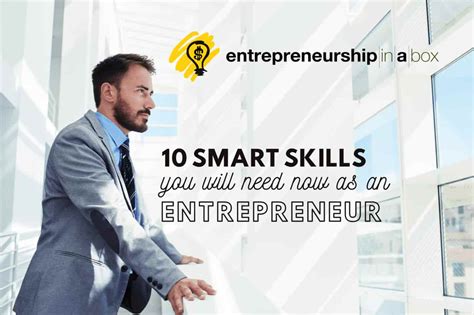 10 Skills You Will Need Now As An Entrepreneur Entrepreneur