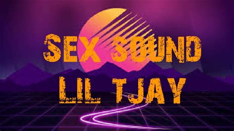 Sex Sound Lil Tjay Lyric Youtube