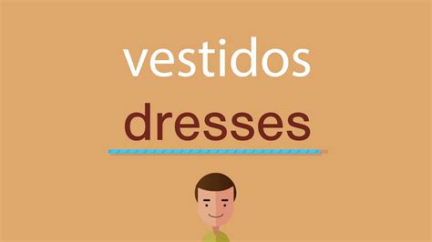 Cómo Se Dice Vestidos En Inglés Youtube