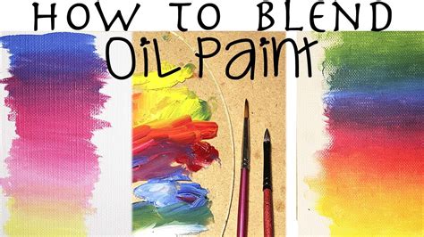 Oil Painting For Beginners How To Blend Oil Paint Youtube