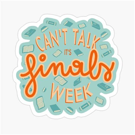 Cant Talk Its Finals Week Sticker By Scribbli Finals Week