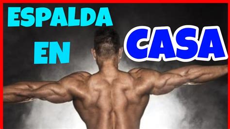 Ejercicios Para Espalda En Casa Mundo Fitness Youtube