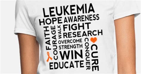 Leukemia Awareness Slogan Womens T Shirt Spreadshirt