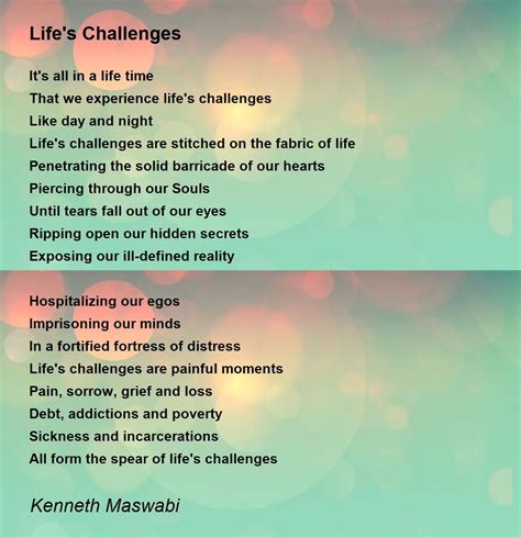 Lifes Challenges Lifes Challenges Poem By Kenneth Maswabi
