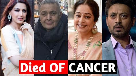 From 2018 To 2021 Bollywood Celebrities Who Died Of Cancer Youtube