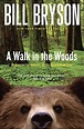 'A Walk in the Woods' by Bill Bryson | All-TIME 100 Nonfiction Books ...