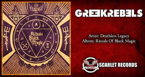 Deathless Legacy Rituals Of Black Magic Scarlet Greek Rebels
