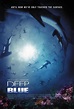 Deep Blue (La película de Planeta Azul) (2003) - FilmAffinity