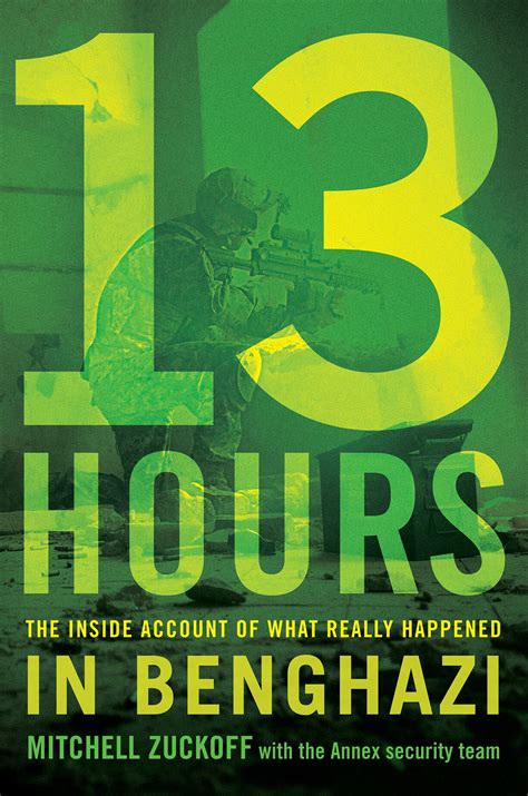 Book Review ‘13 Hours An Account Of The Benghazi Attack By Mitchell