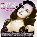 Kitty Kallen: The Kitty Kallen Collection 1939 - 1962 (2 CDs) – jpc
