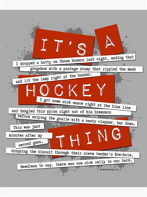 Hockey Slang Funny Hockey Sayings And Quotes Poster For Sale By