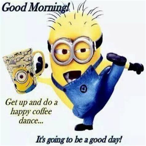 Good Morning Minion Morning Kindness Quotes