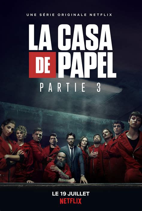 La Casa De Papel Partie 3 Laffiche Officielle Et Nouveaux Braqueurs