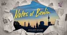(English) Notes of Berlin – Movie Preview – iHeartBerlin.de