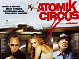 Wallpaper Cinema > Atomik Circus > Atomik circus 57877 N° 42912