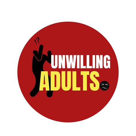 Unwilling Adults