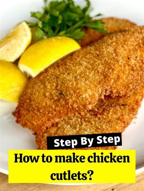 How To Make Chicken Cutlets How To Cook Guides