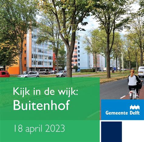 Kijk In De Wijk Raad Bezoekt Buitenhof Ris Delft