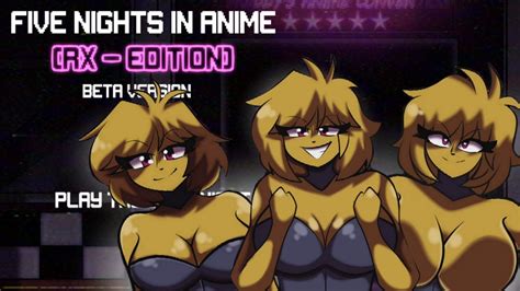 Five Nights In Anime Rx🔥 Вкратце о Пять Ночей В Аниме РХ Хентыч Фичи Тянки Fnia Youtube