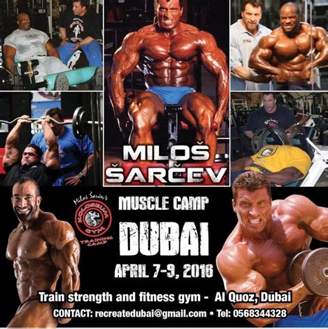 Milos Sarcev S Muscle Camp Dubai Evolution Of Bodybuilding