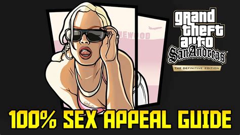 Gta San Andreas How To Achieve Maximum Sex Appeal Chick Magnet
