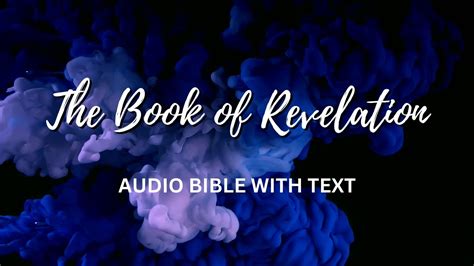 Trailer The Book Of Revelation Audio Bible With Subtitles Youtube