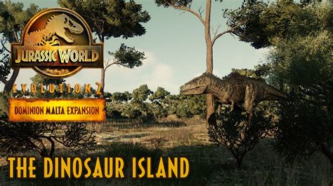The Dinosaur Island Jurassic World Evolution 2 Cinematic Youtube