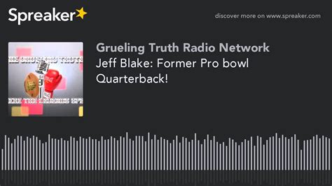 Jeff Blake Former Pro Bowl Quarterback Youtube