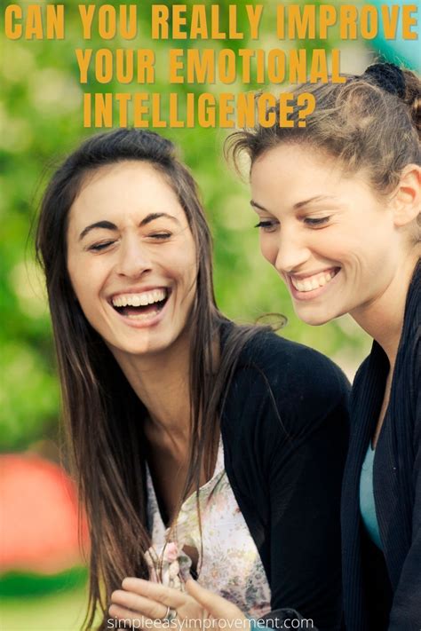 can you really improve your emotional intelligence emotional intelligence how to show