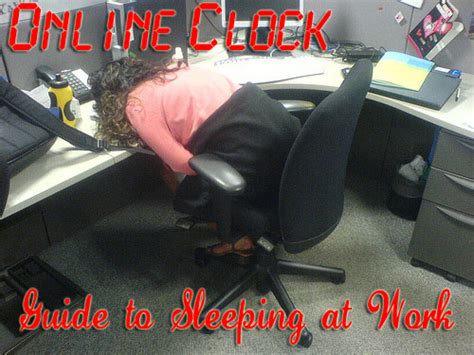 Funniest Sleeping On The Job Videos By Onlineclock