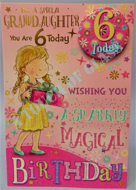 Easy to customize and 100% free. Granddaughter 6th Birthday Card