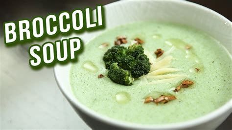 Broccoli Soup Recipe How To Make Healthy Broccoli Soup At Home