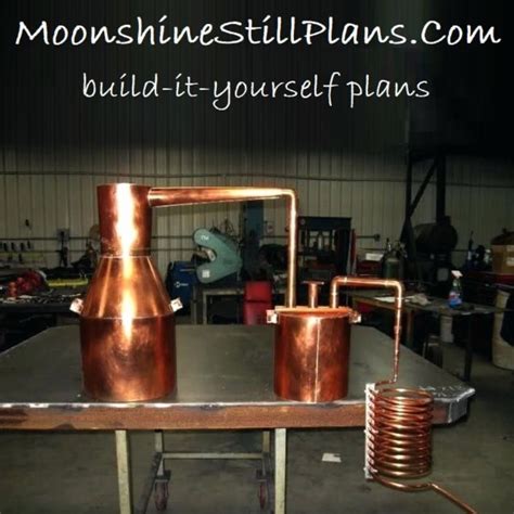 Moonshine Still Plans Build It Yourself