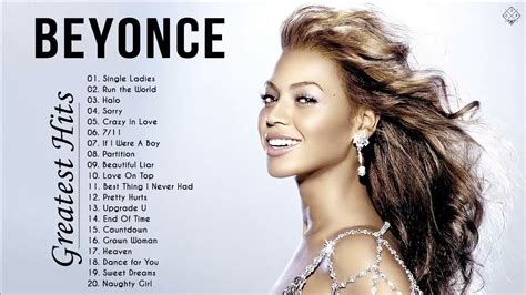 Beyoncé Pop Music Playlist 2021 Beyoncé Greatest Hits 2021 Youtube