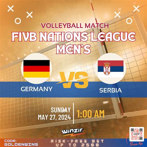 2024 FIVB Nations League Match: Germany vs. Serbia | May 27, 2024