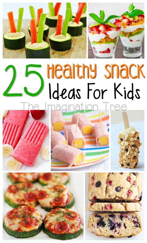 Healthy Snacks For Kids The Imagination Tree