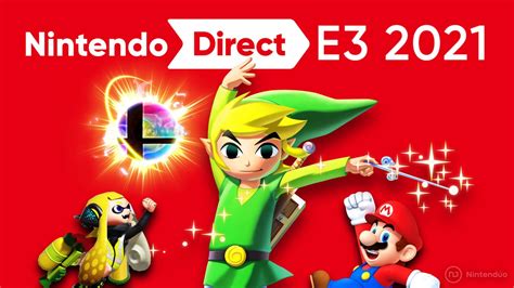 Nintendo Direct E3 2021 Fecha Horarios Y Juegos Nintendúo
