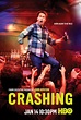 Crashing: Season Two; HBO Releases Poster Art and Premiere Locations ...