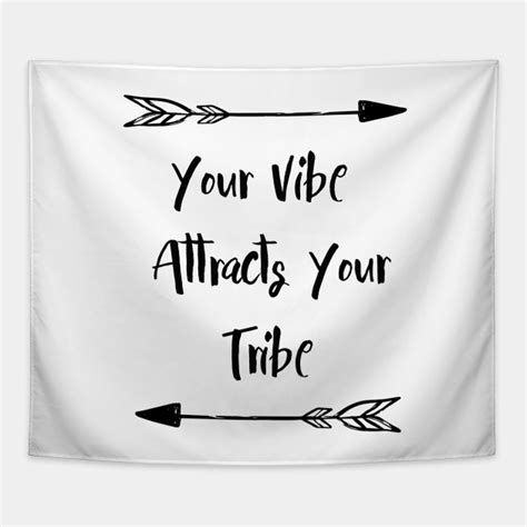 Find Your Tribe Quotes