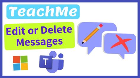 How To Edit And Delete Message Conversations On Microsoft Teams YouTube