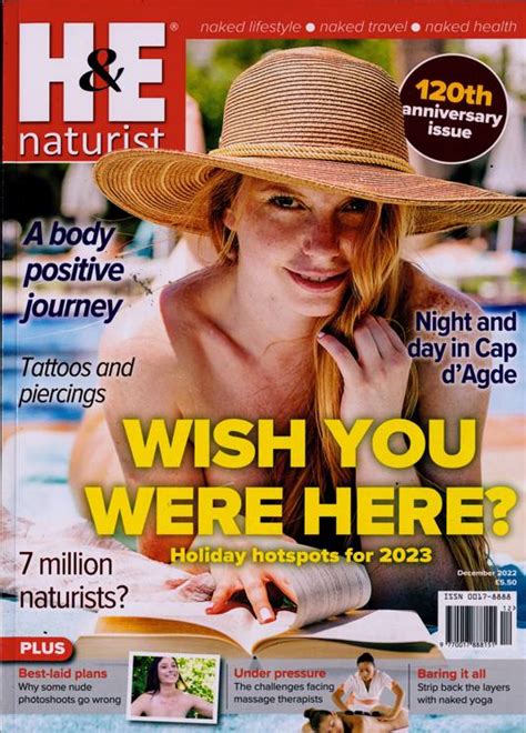 H E Naturist Magazine Subscription Buy At Newsstand Co Uk Holiday