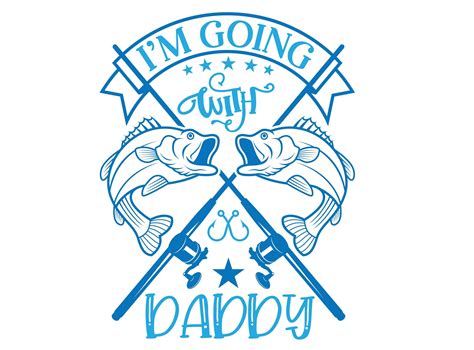 Im Going Fishing With Daddy Svg Baby Fishing Png Daddy Etsy