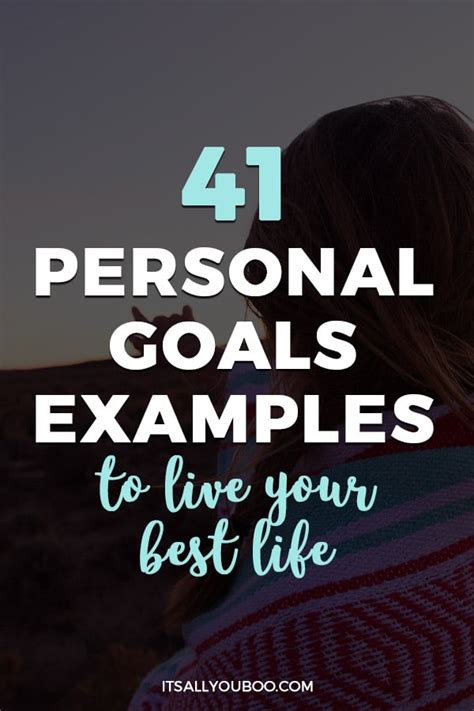 41 Personal Goals Examples To Live Your Best Life