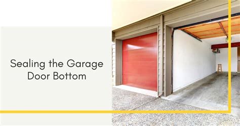 How To Seal A Garage Door From The Inside Easy And Effective Steps