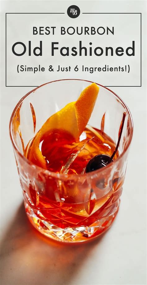 Best Bourbon Old Fashioned Recipe Video Recipe Bourbon Drinks