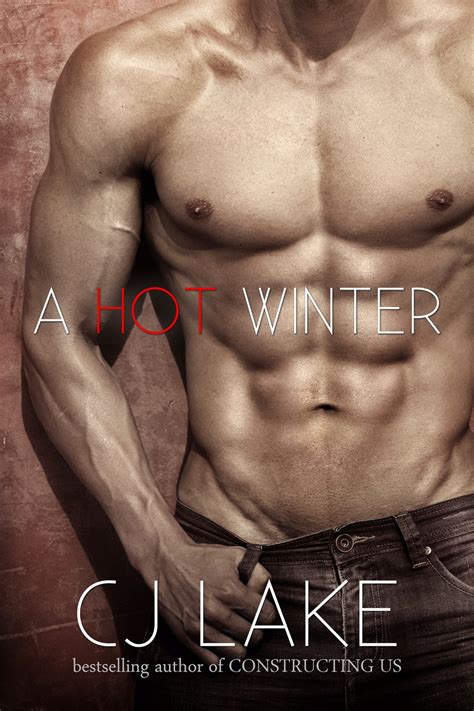 Excerpt Giveaway For A Hot Winter By C J Lake Book Liaison