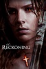 The Reckoning (2021) - Posters — The Movie Database (TMDB)